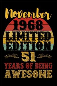 November 1968 Limited Edition 51 Years Of Being Awesome