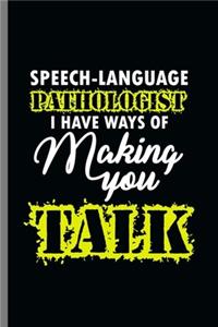 Speech-Language Pathologist