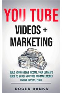 YouTube Videos + Marketing