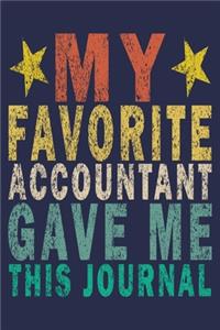 My Favorite Accountant Gave Me This Journal