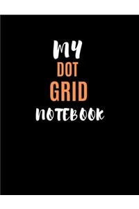 My Dot Grid Notebook