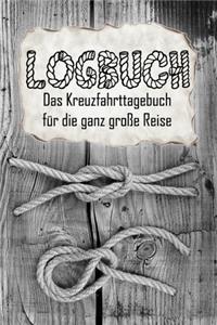Logbuch Das Kreuzfahrttagebuch für die ganz große Reise