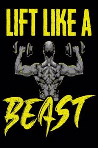 Lift Like A Beast