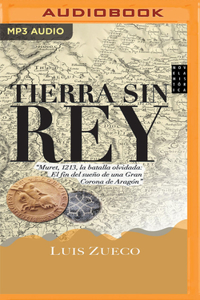 Tierra Sin Rey (Narración En Castellano)