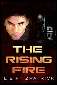 The Rising Fire