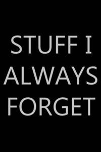 Stuff I Always Forget