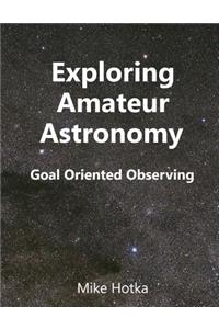 Exploring Amateur Astronomy