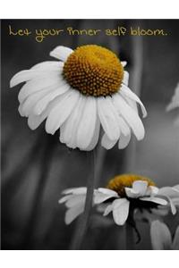 Let Your Inner Self Bloom - A Notebook.