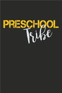 Preschool Tribe