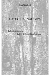 L'Alegria Inaudita
