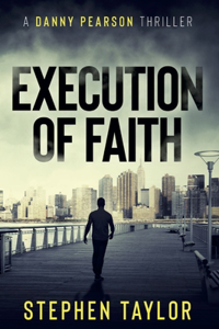 Execution of Faith