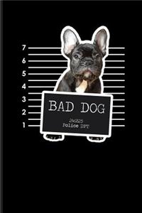Bad Dog Police DPT