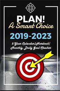 Plan! a Smart Choice