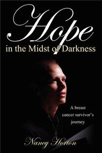 Hope in the Midst of Darkness