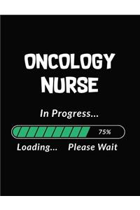 Oncology Nurse in Progress Loading Please Wait