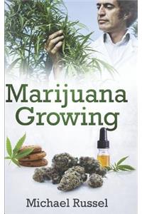 Marijuana Growing