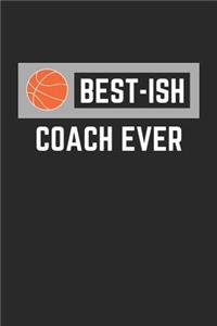 Best-Ish Coach Ever