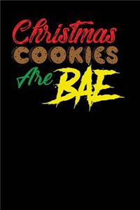 Christmas Cookies Are Bae
