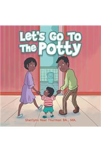 Let's Go to the Potty