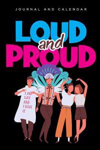 Loud and Proud