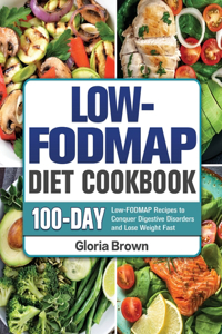 Low-FODMAP Diet Cookbook