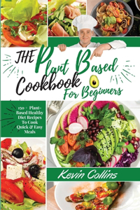 Plant-Based Diet Cookbook for Beginners
