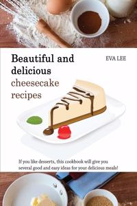 Beautuful and Delicious Cheesecake Recipes