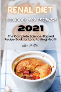 Renal Diet Cookbook for Beginners 2021
