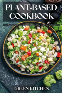 Plant-Based Cookbook