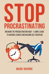 Stop Procrastinating