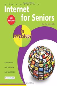 Internet for Seniors in Easy Steps