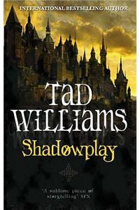 Shadowplay