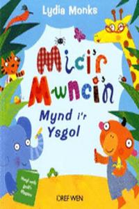 Mici'r Mwnci'n Mynd i'r Ysgol