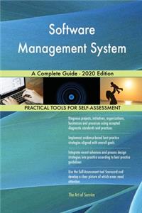 Software Management System A Complete Guide - 2020 Edition