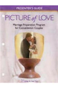 Picture of Love Presenter's Guide for Convalidation Couples Catholic