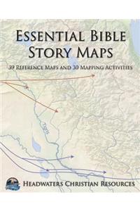 Essential Bible Story Maps