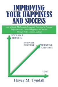 Improving Your Happiness and Success