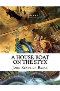 House-Boat on the Styx