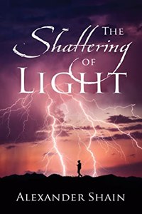 The Shattering of Light