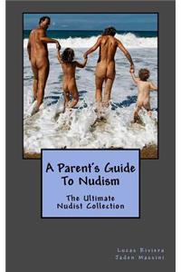 Parent's Guide to Nudism