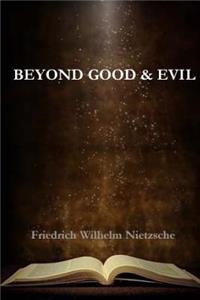 Beyond Good and Evil