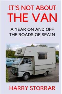 It's Not About The Van