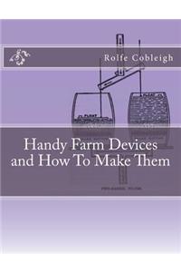 Handy Farm Devices and How To Make Them