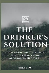 The Drinker's Solution