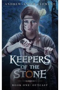 Outcast Keepers of the Stone Book One (An Historical Epic Fantasy Adventure)