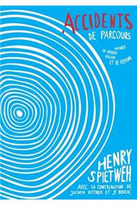 Accidents de parcours