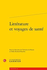 Litterature Et Voyages de Sante