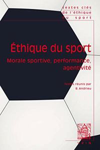 Textes Cles d'Ethique Du Sport
