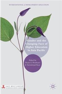 Gender and the Changing Face of Higher Education in Asia Pacific
