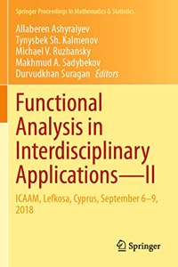 Functional Analysis in Interdisciplinary Applications--II